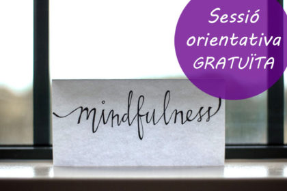 Sessio Mindfulness Orientativa Gratuita